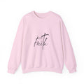 Sweatshirt: Inspirational - Faith