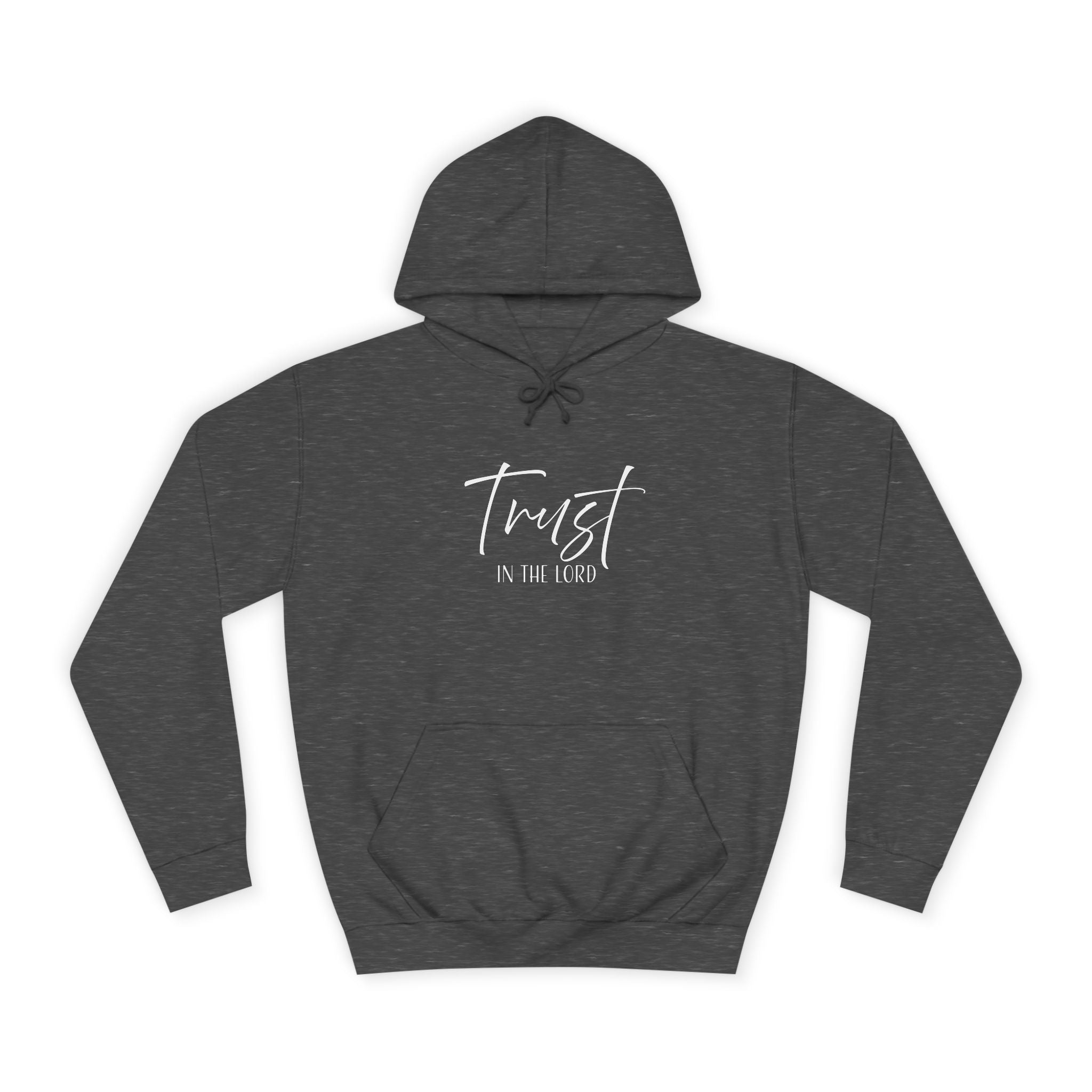 Hoodie: Inspirational - Trust in the Lord