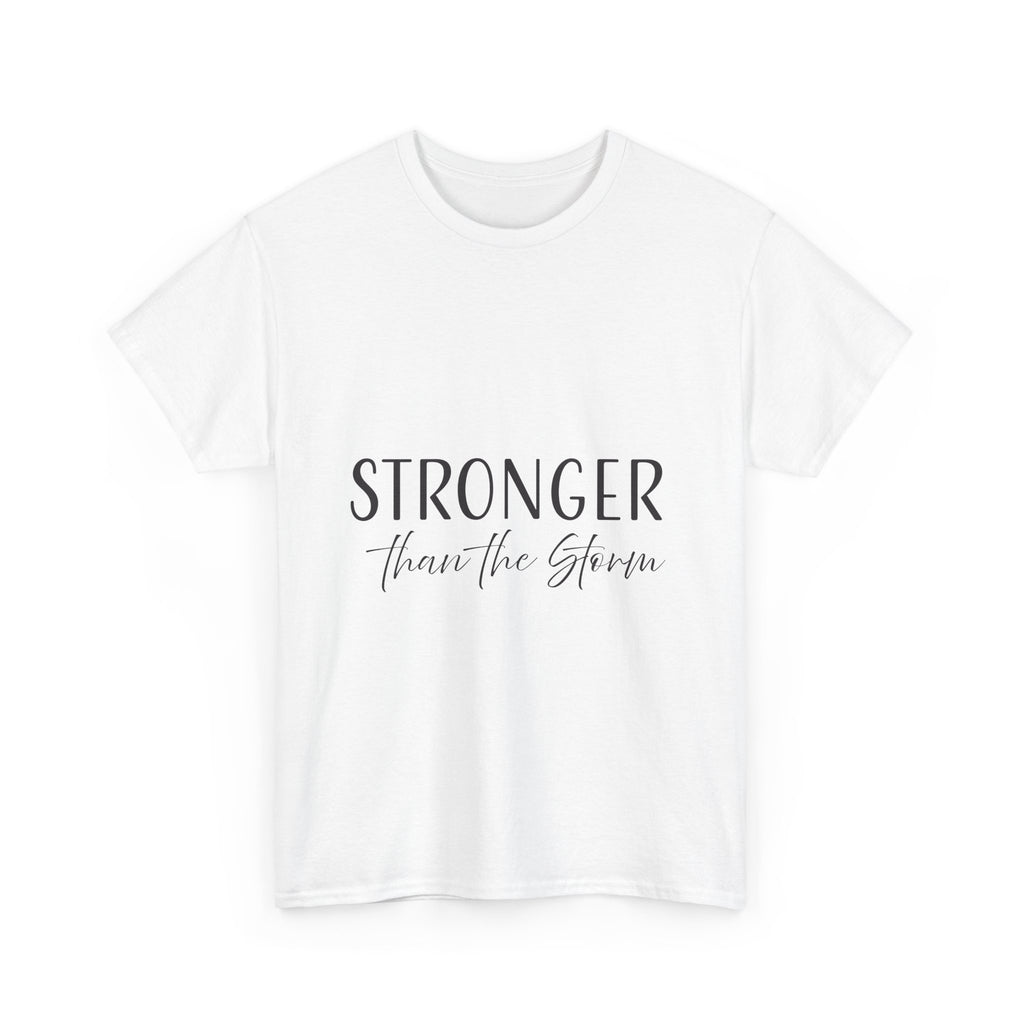 Teeshirt: Inspirational - Stronger Than the Storm