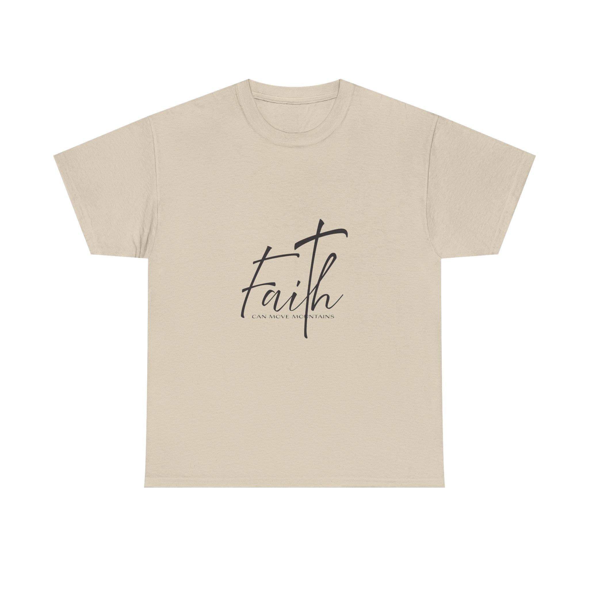 Teeshirt: Inspirational - Faith can move mountains
