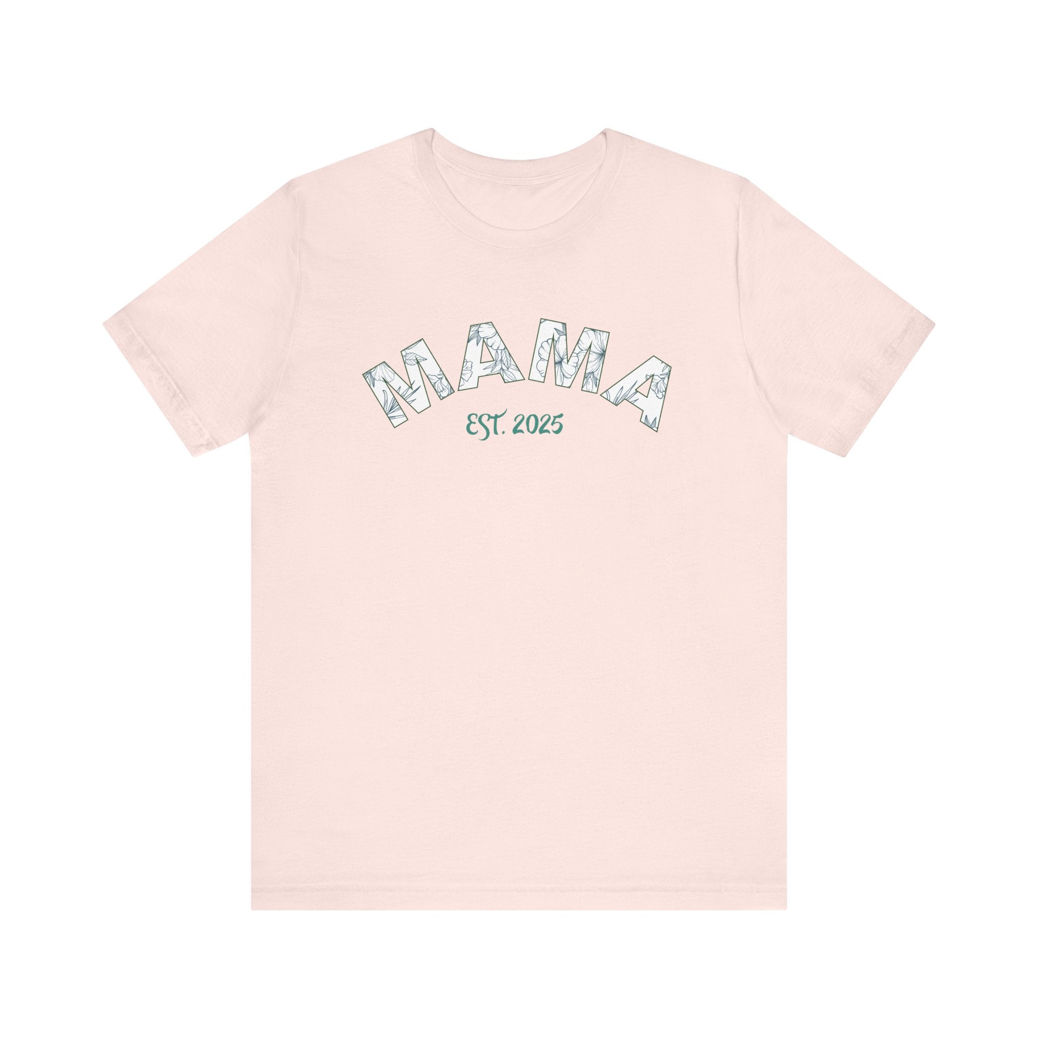 Teeshirt: Mama EST. 2025 - Green Logo