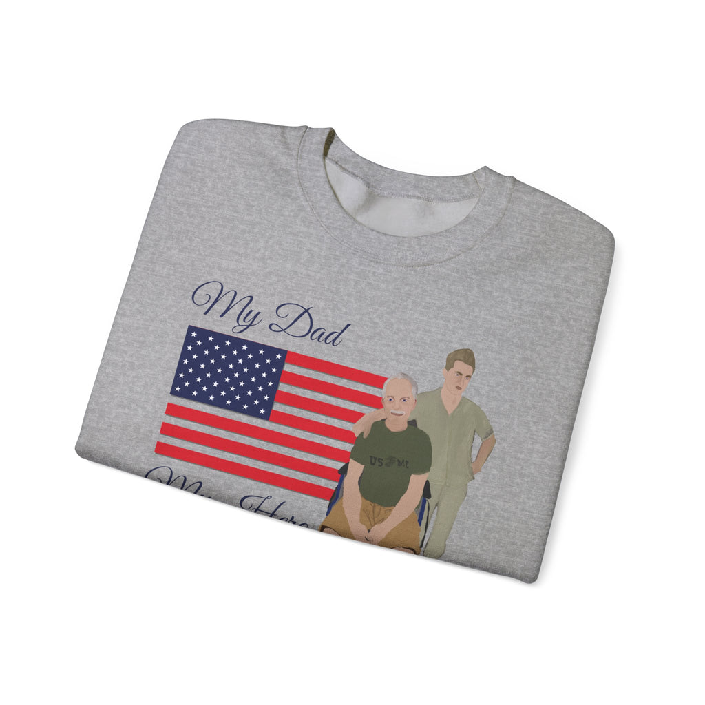 Sweatshirt - Patriotic - My Dad My Hero (Vietnam Veteran)