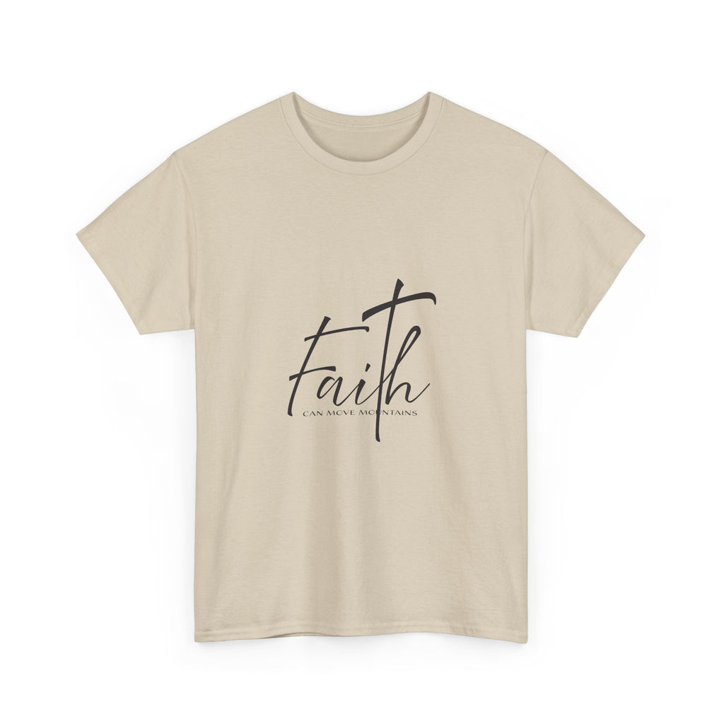 Teeshirt: Inspirational - Faith can move mountains