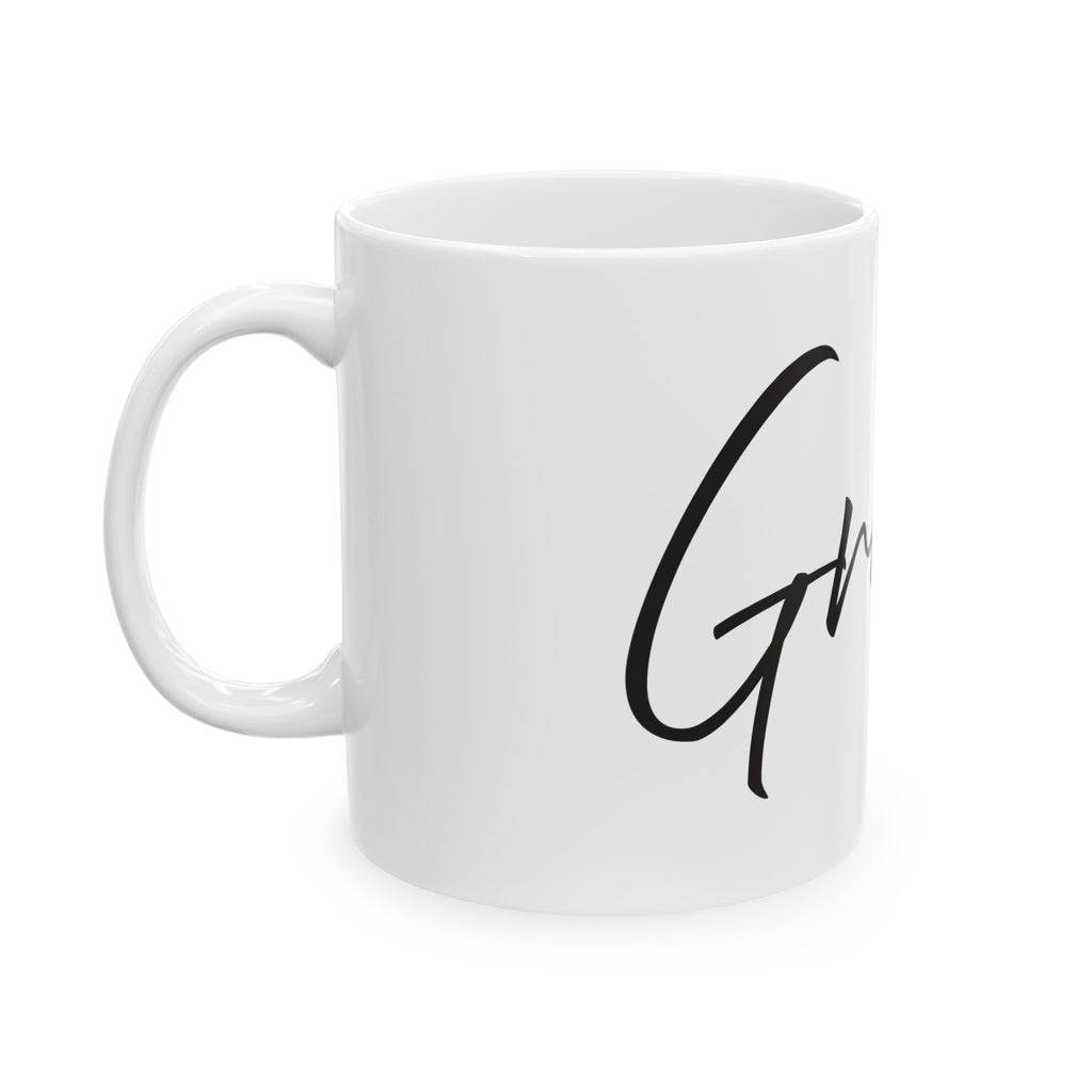 Ceramic Mug -  Inspirational - Grace