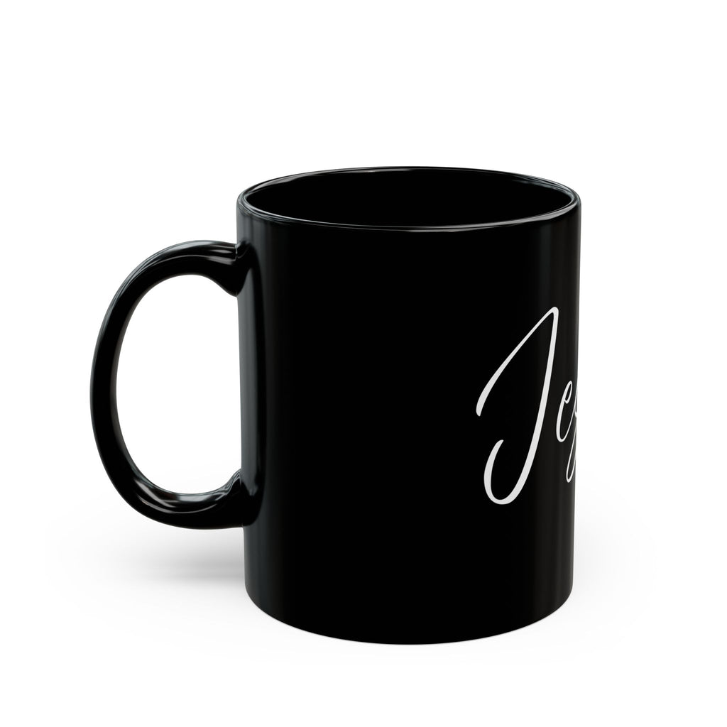 Ceramic Mug: Inspirational - Jesus (11oz & 15oz) - Black